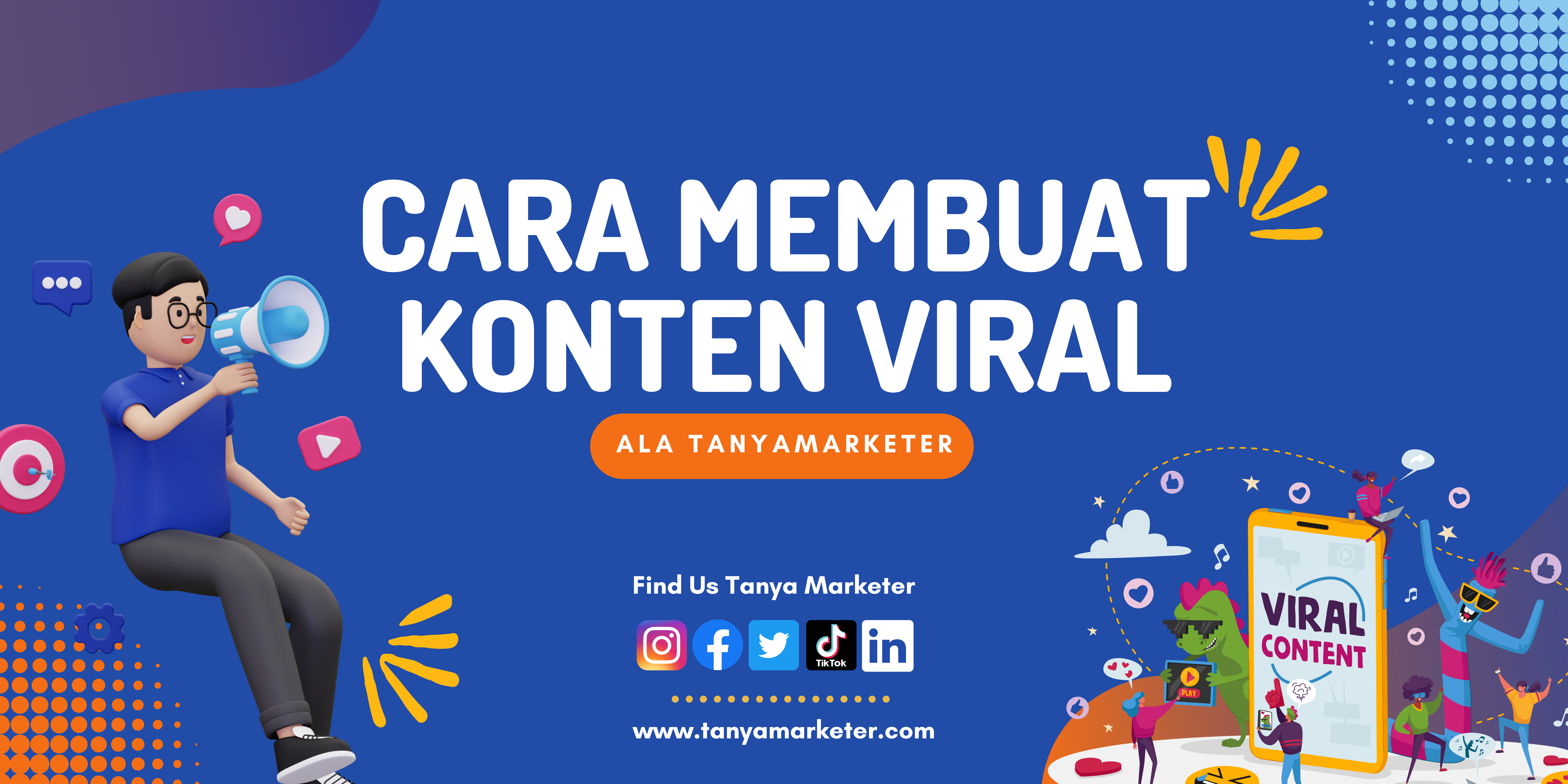 Cara Membuat Konten Viral