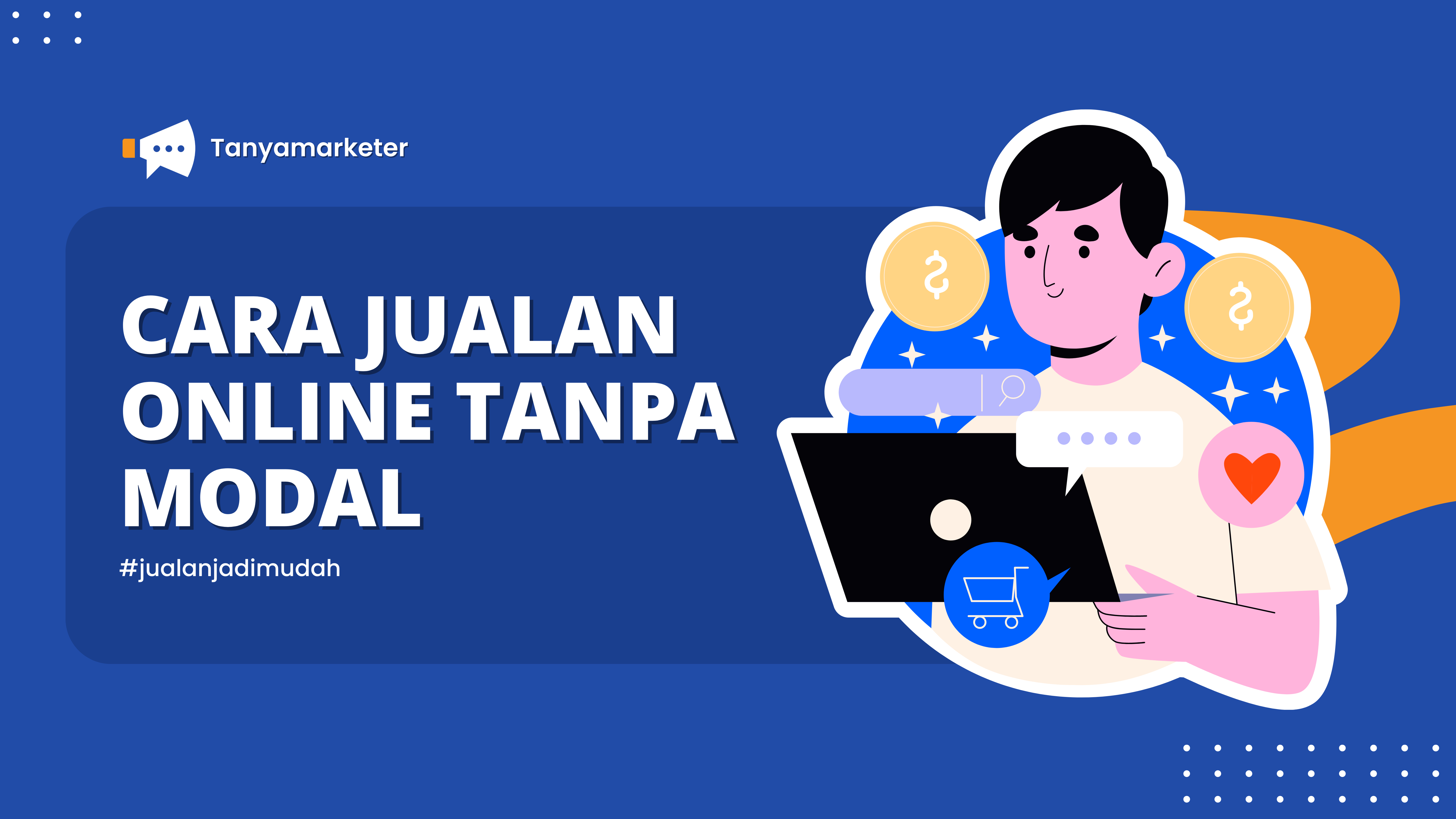 Cara Jualan Online Tanpa Modal Di Instagram? - Tanyamarketer